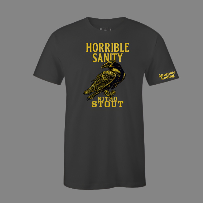 Horrible Sanity Tee